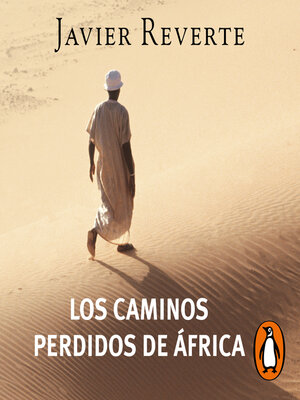 cover image of Los caminos perdidos de África